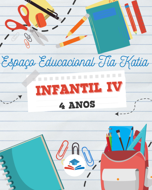 *4 ANOS INFANTIL IV - KIT DE LIVROS - TIA KATIA