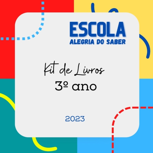 KIT DE LIVROS - 3º ANO ALEGRIA DO SABER