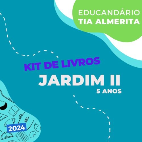 *KIT DE LIVROS - TIA ALMERITA - JARDIM II