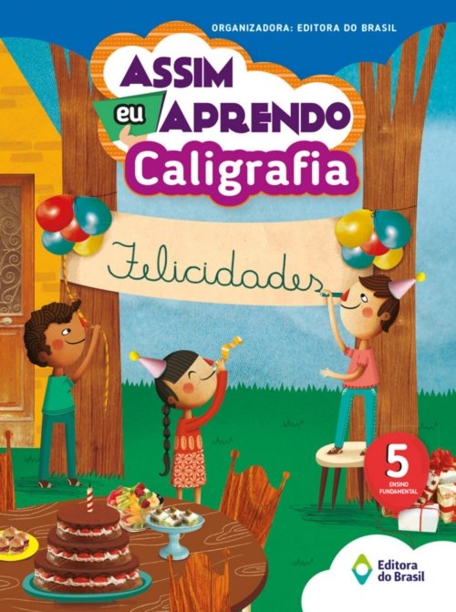 5° ANO – ESCOLINHA SÃO PEDRO – CALIGRAFIA