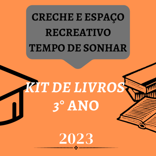 3° ANO – KIT TEMPO DE SONHAR