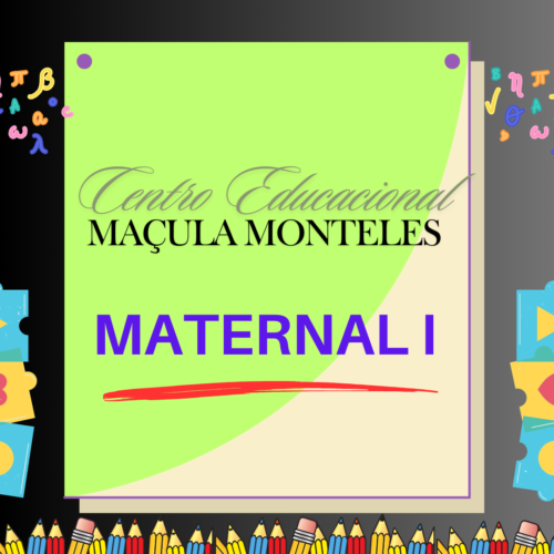 MATERNAL 1 - KIT DE LIVROS - MAÇULA MONTELES