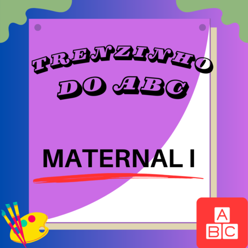 KIT DE LIVROS - MATERNAL 1 - TRENZINHO DO ABC