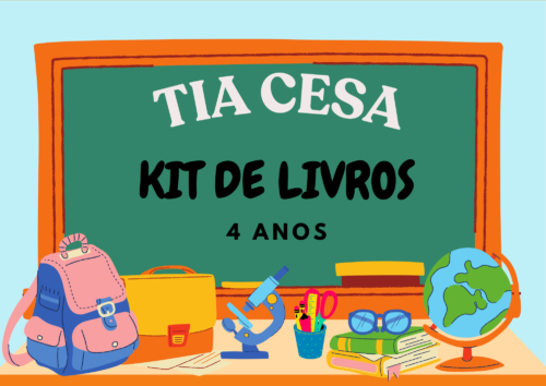 *KIT DE LIVROS - 4 ANOS - TIA CESA