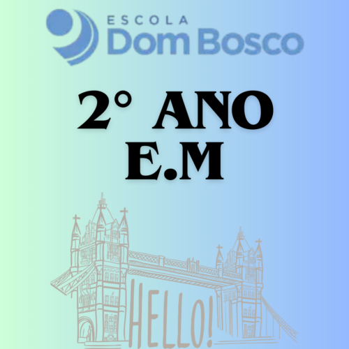 TEST - DOM BOSCO 2° ANO E.M