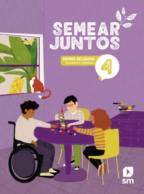 SEMEAR JUNTOS RELIGIÃO 4º ANO - EDIÇÃO 2024