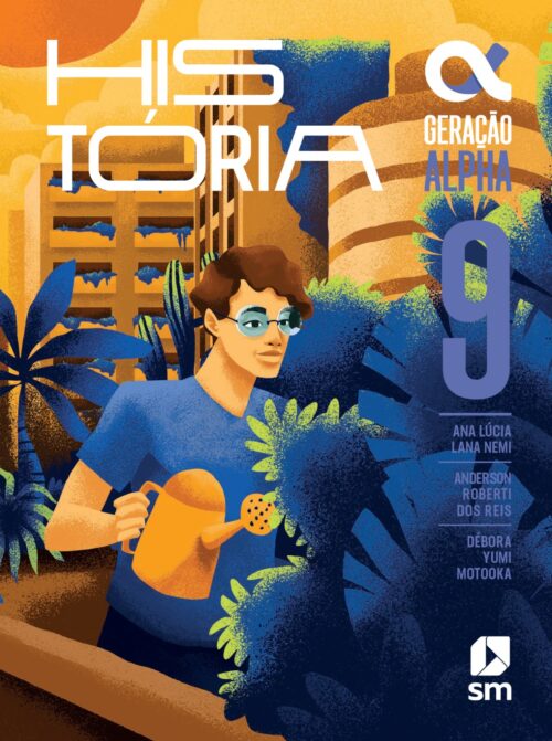 GERAÇÃO ALPHA HISTÓRIA 9º ANO - EDIÇÃO 2024