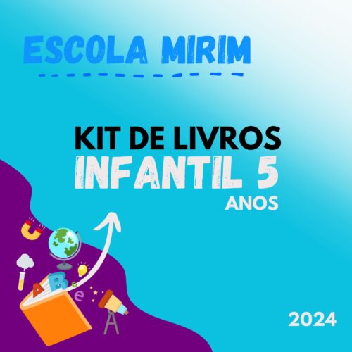 KIT DE LIVROS - 5 ANOS - ESCOLA MIRIM