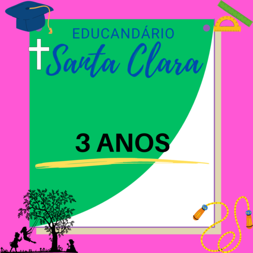 *KIT DE LIVROS  - 3 ANOS - EDUCANDÁRIO SANTA CLARA