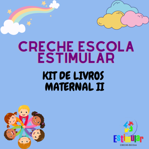 *MATERNAL II - KIT DE LIVROS - ESTIMULAR