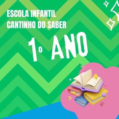 1° ANO- INTEGRADO - CANTINHO DO SABER