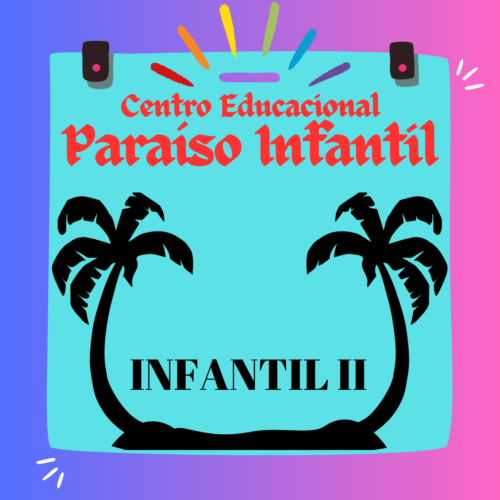 *INFANTIL II - KIT DE LIVROS - PARAISO INFANTIL
