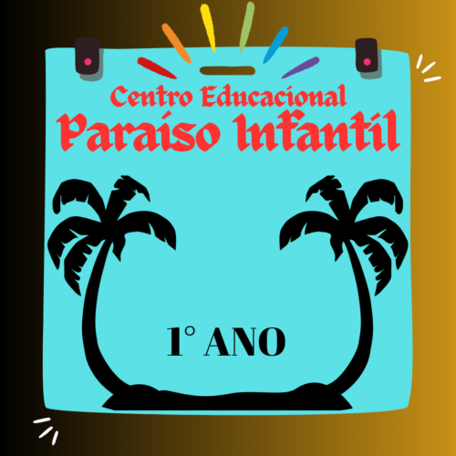 1° ANO - KIT DE LIVROS - PARAISO INFANTIL