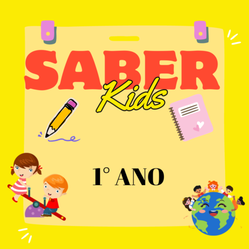 1° ANO - KIT DE LIVROS - SABER + KIDS