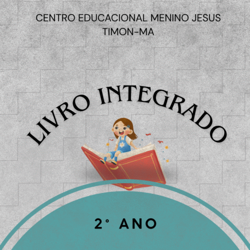 2° ANO - INTEGRADO - MENINO JESUS TIMON