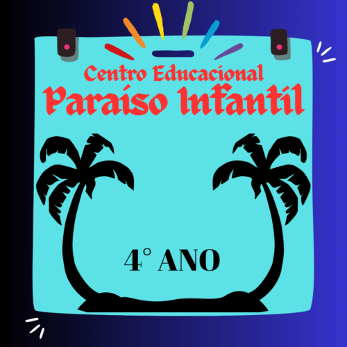 4° ANO – KIT DE LIVROS – PARAISO INFANTIL