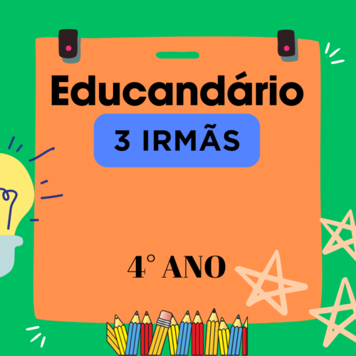 4° ANO - KIT DE LIVROS - 3 IRMÃS
