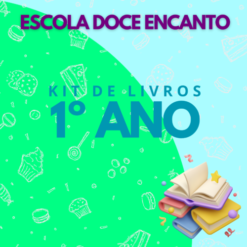 KIT DE LIVROS - 1°ANO - DOCE ENCANTO