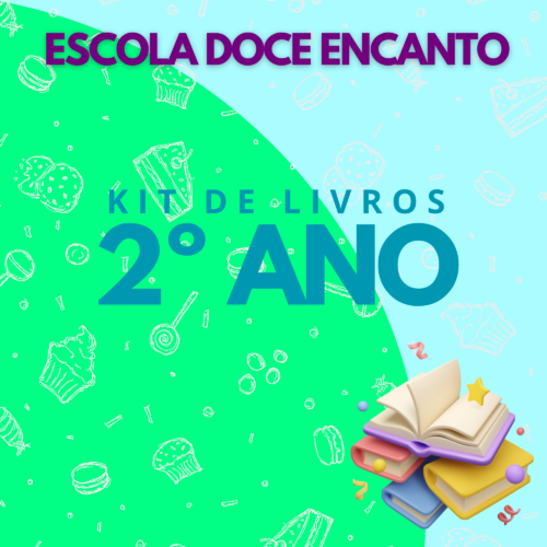 KIT DE LIVROS - 2°ANO - DOCE ENCANTO