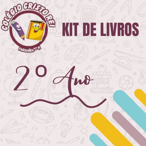KIT DE LIVROS - ENSINO FUNDAMENTAL 2° ANO - CRISTO REI