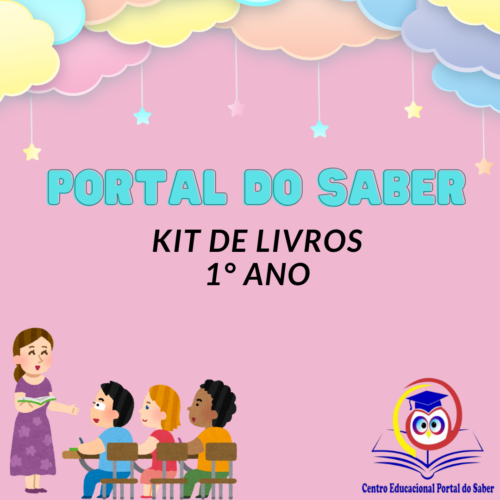1° ANO - KIT DE LIVROS - PORTAL DO SABER