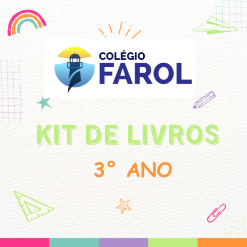 3° ANO - KIT DE LIVROS - COLÉGIO FAROL