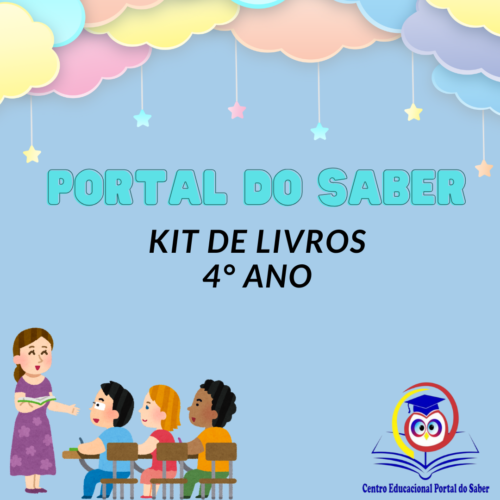 4° ANO - KIT DE LIVROS - PORTAL DO SABER