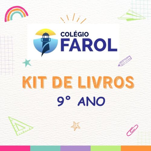 9° ANO - KIT DE LIVROS - COLÉGIO FAROL