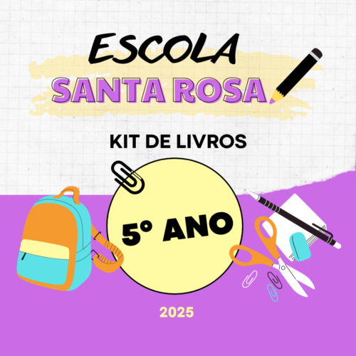 5° ANO - KIT DE LIVROS - SANTA ROSA