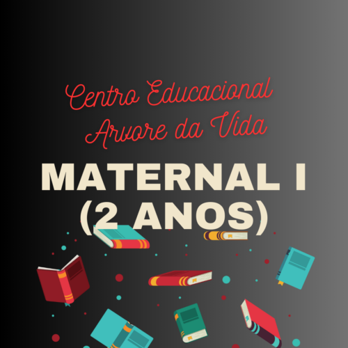 *MATERNAL I (2 ANOS) - KIT DE LIVRO - CEAV