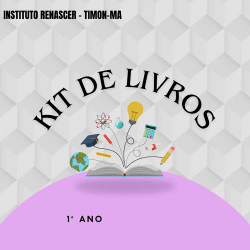 1° ANO - KIT DE LIVROS - RENASCER