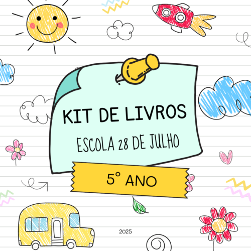 5° ANO - KIT DE LIVROS - 28 DE JULHO