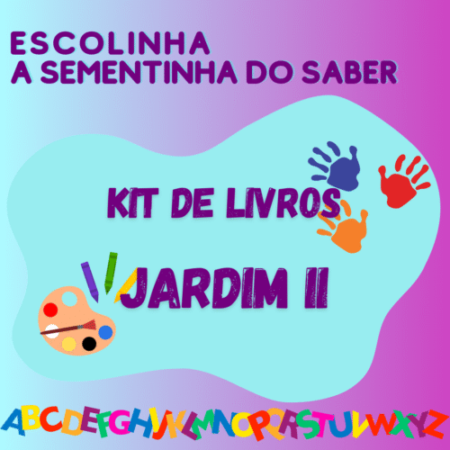 *5 ANOS - LIVRO INTEGRADO - A SEMENTINHA DO SABER