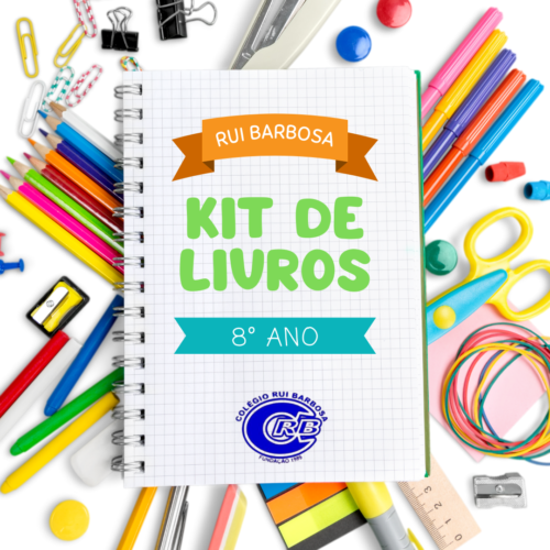 8° ANO - KIT DE LIVROS - RUY BARBOSA