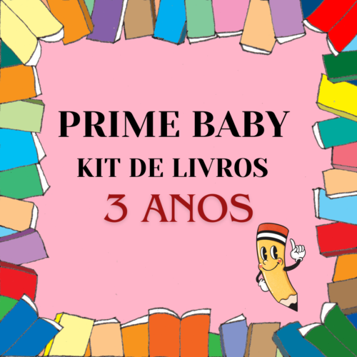 *NIVEL II - KIT DE LIVROS - 3 ANOS - PRIME BABY