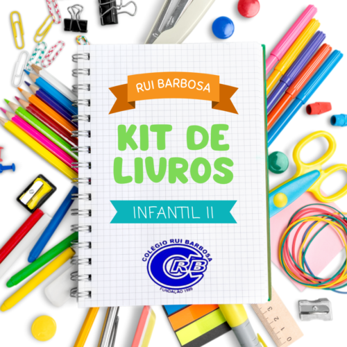 *INFANTIL II - KIT DE LIVROS - RUY BARBOSA
