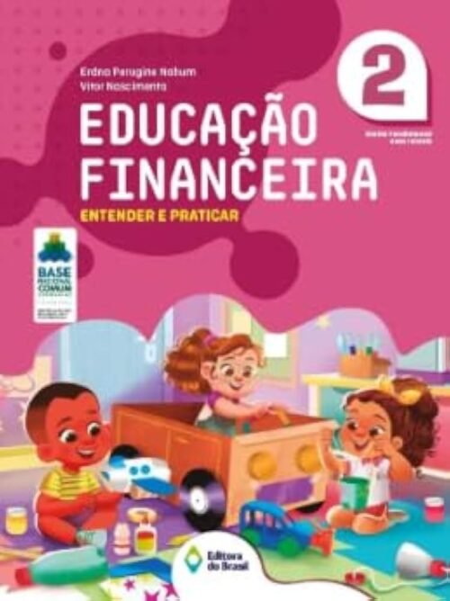 2º ANO – EDUCAÇÃO FINANCEIRA – MACHADO DE ASSIS
