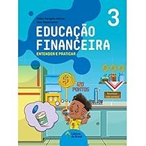 3º ANO – EDUCAÇÃO FINANCEIRA – MACHADO DE ASSIS