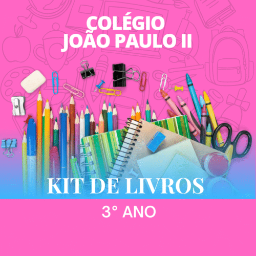 3° ANO - KIT DE LIVROS - JOÃO PAULO II