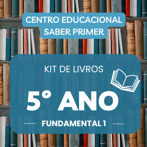 5º ANO - KIT DE LIVROS - SABER PRIMER
