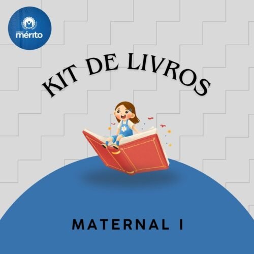 *KIT DE LIVROS - MATERNAL I 3 ANOS - MÉRITO