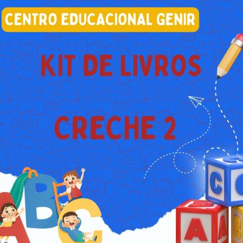 * CRECHE II - KIT DE LIVROS - CENTRO EDUCACIONAL GENIR