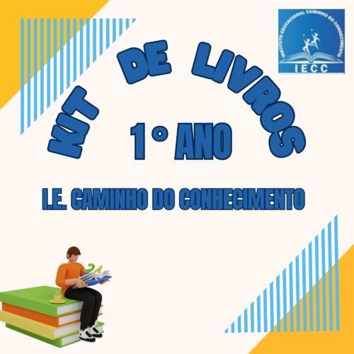 1º ANO - KIT DE LIVRO - ESCOLA CAMINHO DO CONHECIMENTO
