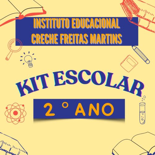 2° ANO - KIT DE LIVROS - CRECHE FREITAS MARTINS