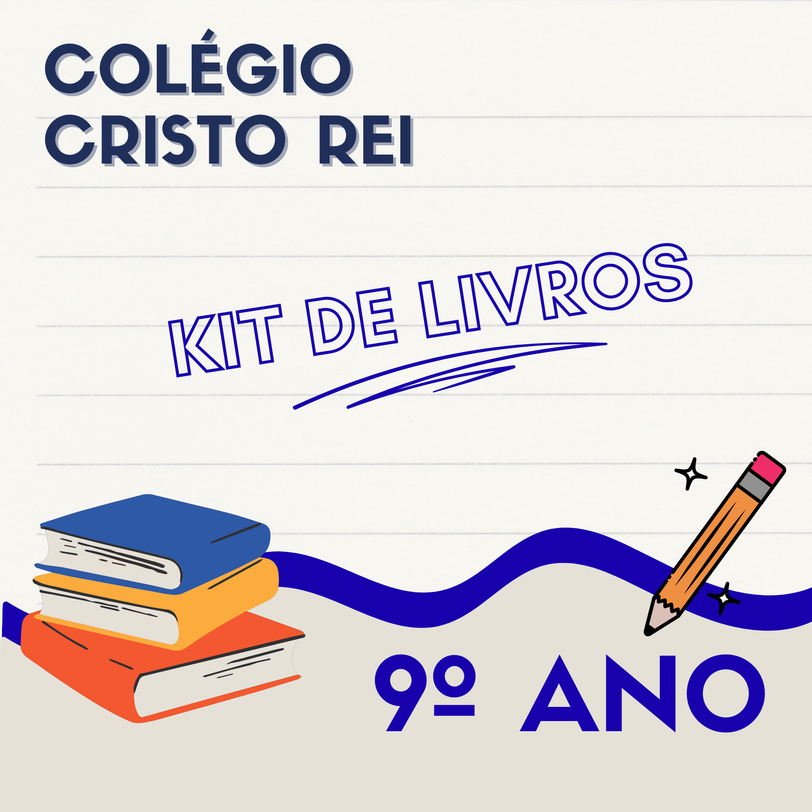 9º ANO - KIT DE LIVROS - COLÉGIO CRISTO REI - CODÓ