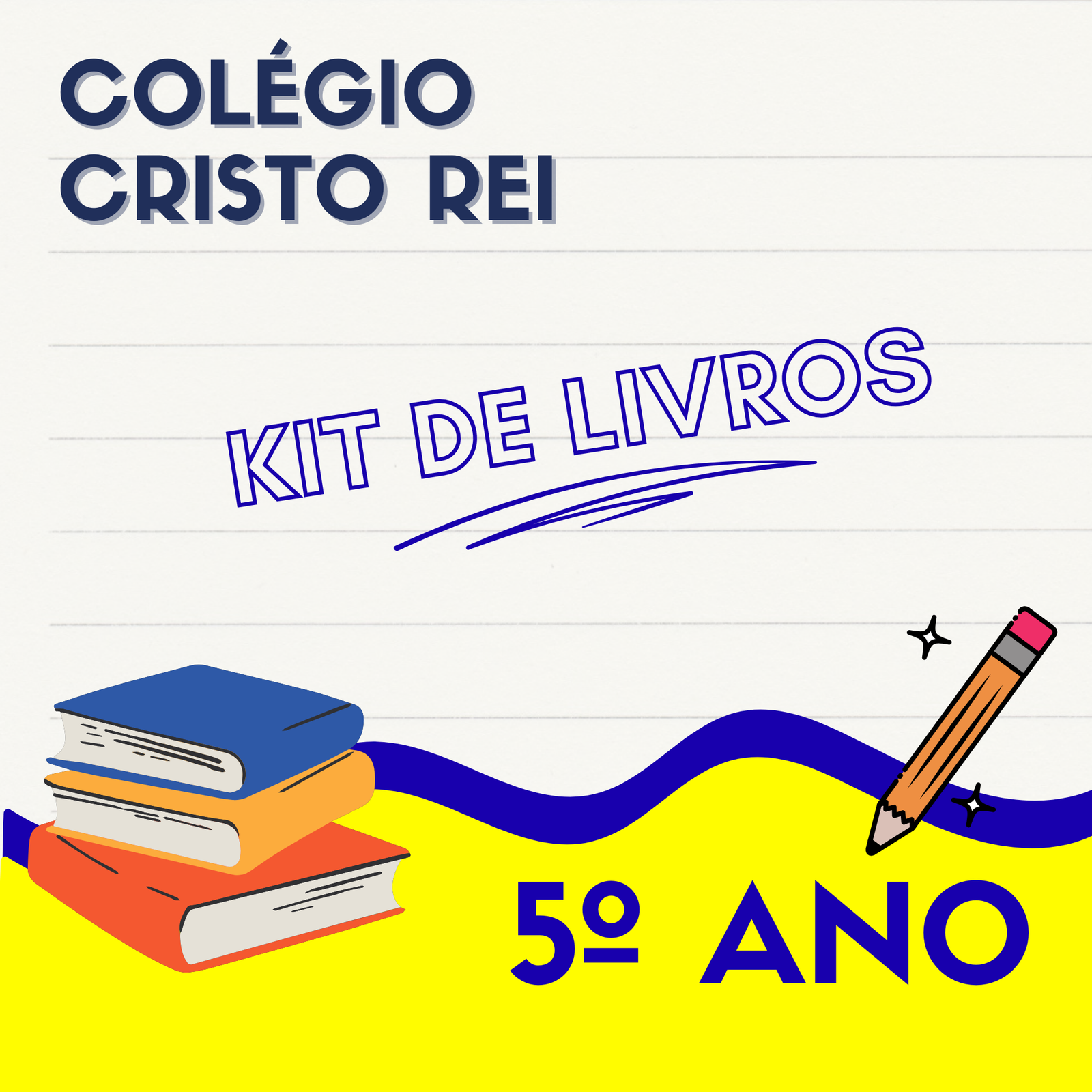 5º ANO - KIT DE LIVROS - COLÉGIO CRISTO REI - CODÓ