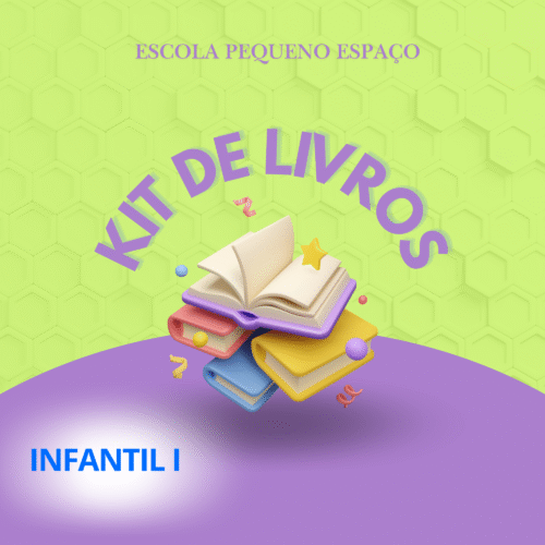 *INFANTIL I (2 ANOS) - KIT DE LIVROS - PEQUENO ESPAÇO