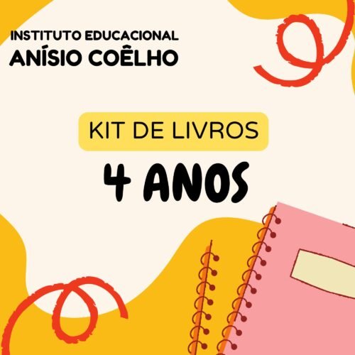 4 ANOS - KIT DE LIVROS - IEAC