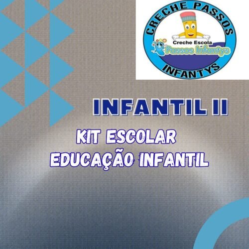 * INFANTIL II - KIT DE LIVRO  -PASSOS INFANTYS