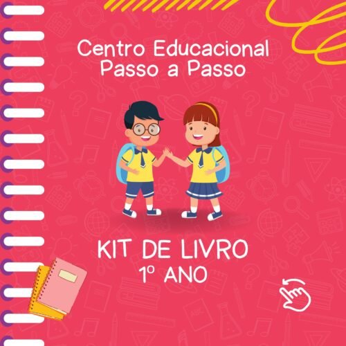 1º ANO - KIT DE LIVRO - ESCOLA PASSO A PASSO